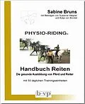 E-Book (epub) PHYSIO-RIDING Handbuch Reiten von Sabine Bruns