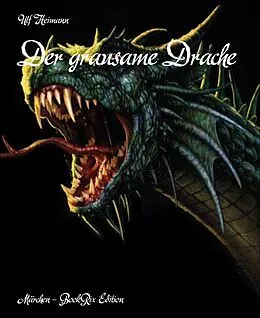 E-Book (epub) Der grausame Drache von Ulf Heimann