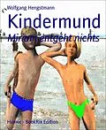 E-Book (epub) Kindermund von Wolfgang Hengstmann