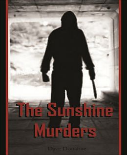 E-Book (epub) The Sunshine Murders von Dave Donahue