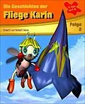 E-Book (epub) Die Geschichten der Fliege Karin 2 von Norbert Hesse