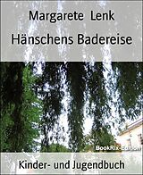 E-Book (epub) Hänschens Badereise von Margarete Lenk