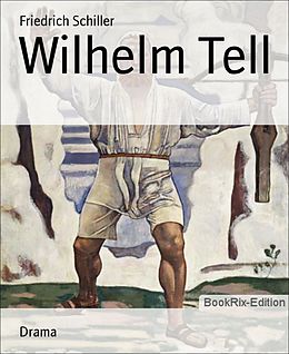 E-Book (epub) Wilhelm Tell von Friedrich Schiller