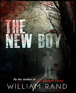 E-Book (epub) The New Boy von William Rand