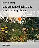 E-Book (epub) Das Dschungelbuch & Das neue Dschungelbuch von Rudyard Kipling