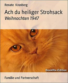 E-Book (epub) Ach du heiliger Strohsack von Renate Kronberg