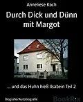 E-Book (epub) Durch Dick und Dünn mit Margot von Anneliese Koch