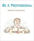 E-Book (epub) Be a Professional von Rittik Chandra
