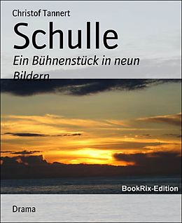 E-Book (epub) Schulle von Christof Tannert