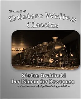 E-Book (epub) Der Dämon der Bewegung von Stefan Grabinski