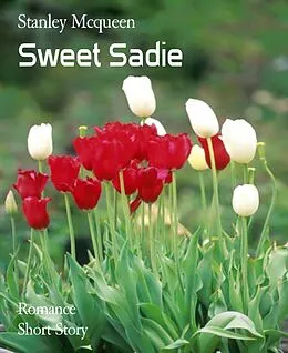 E-Book (epub) Sweet Sadie von Stanley Mcqueen