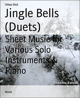 E-Book (epub) Jingle Bells (Duets) von Viktor Dick