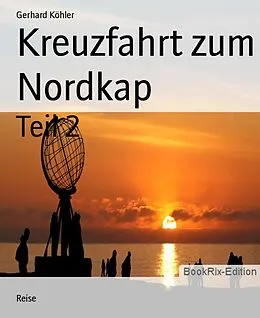 E-Book (epub) Kreuzfahrt zum Nordkap von Gerhard Köhler