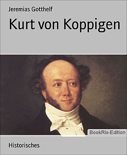 E-Book (epub) Kurt von Koppigen von Jeremias Gotthelf