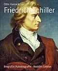 E-Book (epub) Friedrich Schiller von Otto Harnack