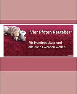 E-Book (epub) "Vier Pfoten Ratgeber" von Nia Sturm