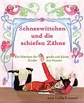 E-Book (epub) Schneewittchen und die schiefen Zähne von Leila Emami
