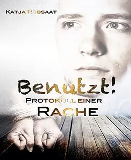 E-Book (epub) Benutzt! von Katja Rübsaat