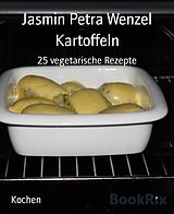 E-Book (epub) Kartoffeln von Jasmin Petra Wenzel
