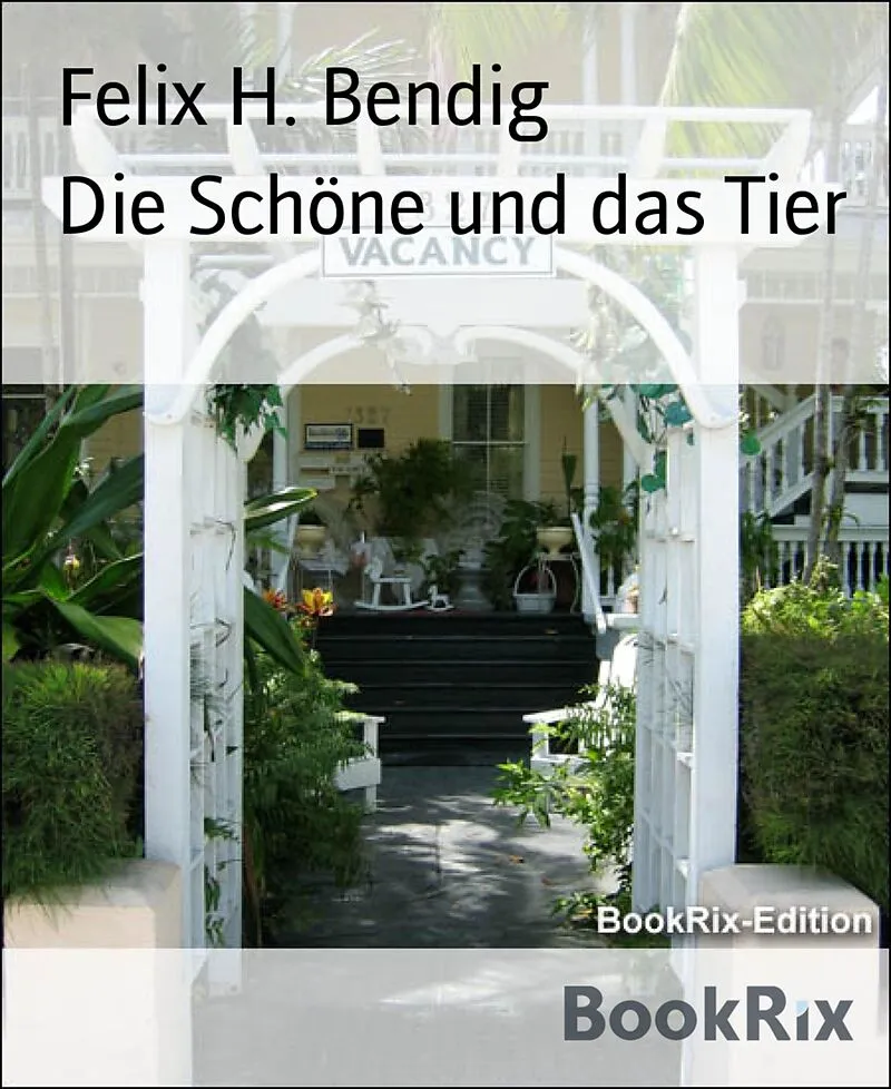 Die Schöne und das Tier