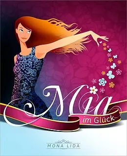 E-Book (epub) Mia im Glück von Mona Lida