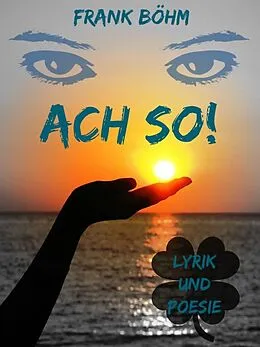 E-Book (epub) Ach so! von Frank Böhm