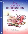 E-Book (epub) Ida und der Eichhörnchenprinz von Leila Emami
