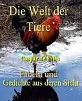 E-Book (epub) Die Welt der Tiere von Caspar de Fries