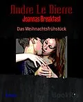 E-Book (epub) Joannas Breakfast von Andre Le Bierre