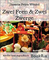 E-Book (epub) Zwei Feen & Zwei Zwerge von Jasmin Petra Wenzel