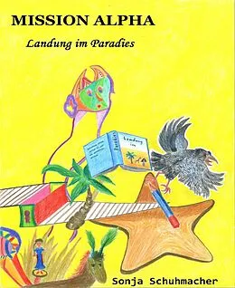 E-Book (epub) Mission Alpha von Sonja Schuhmacher