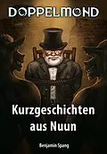 E-Book (epub) Kurzgeschichten aus Nuun von Benjamin Spang
