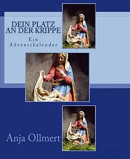E-Book (epub) Dein Platz an der Krippe von Anja Ollmert