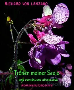 E-Book (epub) Tränen meiner Seele von Richard von Lenzano