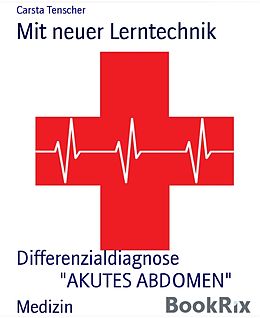 E-Book (epub) Differenzialdiagnose "Akutes Abdomen" von Carsta Tenscher