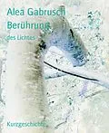 E-Book (epub) Berührung von Alea Gabrusch