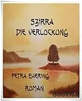 E-Book (epub) Szirra - Die Verlockung von Petra Ewering
