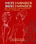 E-Book (epub) Miteinander, Auseinander von Carmen Lange, Lisa Hartmann