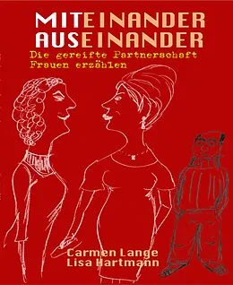 E-Book (epub) Miteinander, Auseinander von Carmen Lange, Lisa Hartmann