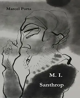 E-Book (epub) M.I. Santhrop von Marcel Porta