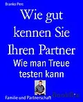 E-Book (epub) Wie gut kennen Sie Ihren Partner von Branko Perc