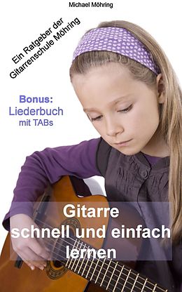 E-Book (epub) Gitarre schnell und einfach lernen von Michael Möhring