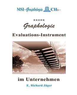 E-Book (epub) Graphologie - Evaluations-Instrument im Unternehmen von E. Richard Jäger