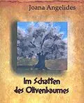 E-Book (epub) Im Schatten des Olivenbaumes von Joana Angelides