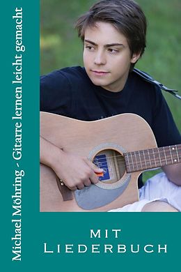 E-Book (epub) Gitarre lernen leicht gemacht von Michael Möhring