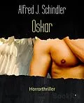 E-Book (epub) Oskar von Alfred J. Schindler