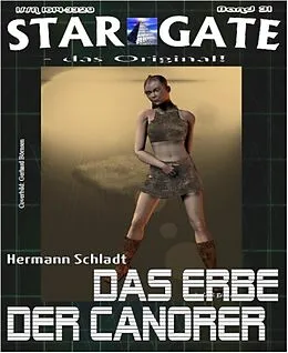 E-Book (epub) STAR GATE 031: Das Erbe der Canorer von Hermann Schladt