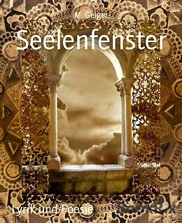 E-Book (epub) Seelenfenster von M. Geiger