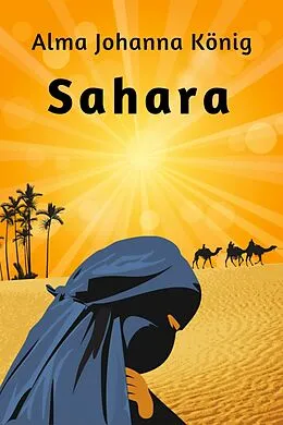 E-Book (epub) Sahara von Alma Johanna Koenig