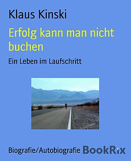 E-Book (epub) Erfolg kann man nicht buchen von Klaus Kinski
